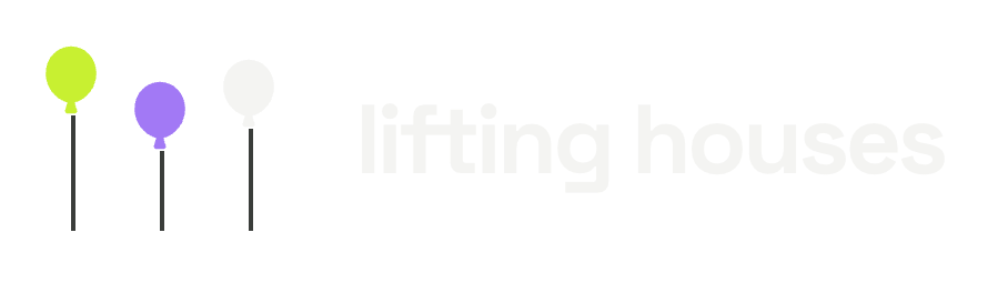 Lifting Houses